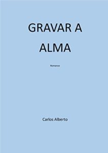 Baixar GRAVAR A ALMA pdf, epub, eBook