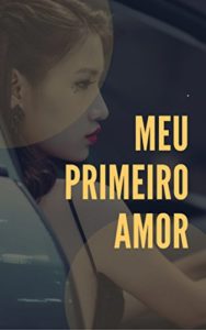 Baixar Meu primeiro amor pdf, epub, eBook