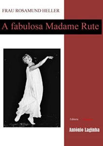 Baixar Frau Rosamund Heller: A fabulosa Madame Rute pdf, epub, eBook