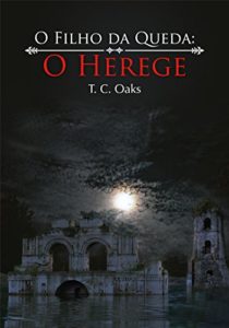 Baixar O Filho da Queda: O Herege pdf, epub, eBook