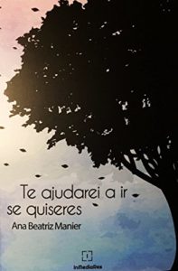 Baixar Te ajudarei a ir se quiseres pdf, epub, eBook