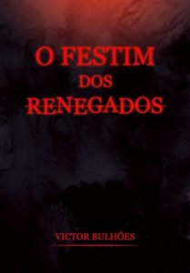 Baixar O Festim dos Renegados pdf, epub, eBook