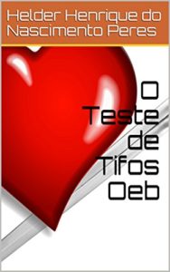 Baixar O Teste de Tifos Oeb pdf, epub, eBook