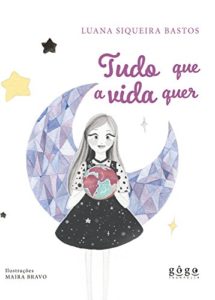 Baixar Tudo que a vida quer pdf, epub, eBook
