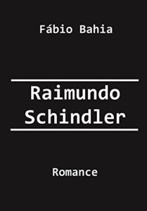 Baixar Raimundo Schindler pdf, epub, eBook