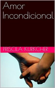 Baixar Amor Incondicional  (1) pdf, epub, eBook