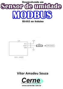 Baixar Desenvolvendo um Sensor de umidade MODBUS RS485 no Arduino pdf, epub, eBook