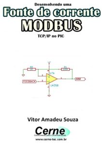Baixar Desenvolvendo uma Fonte de corrente MODBUS TCP/IP no PIC pdf, epub, eBook