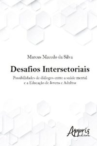 Baixar Desafios Intersetoriais pdf, epub, eBook