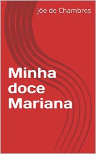 Baixar Minha doce Mariana pdf, epub, eBook