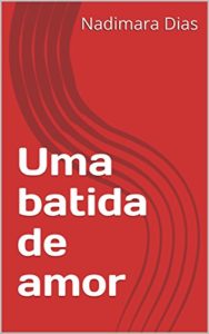 Baixar Uma batida de amor pdf, epub, eBook