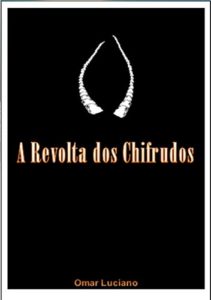 Baixar A Revolta dos chifrudos pdf, epub, eBook