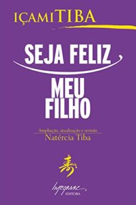 Baixar Seja feliz, meu filho pdf, epub, eBook