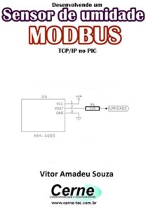 Baixar Desenvolvendo um Sensor de umidade MODBUS TCP/IP no PIC pdf, epub, eBook