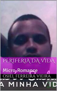 Baixar Periferia Da Vida: Micro-Romance pdf, epub, eBook