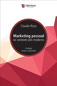 Baixar Marketing pessoal no contexto pós-moderno pdf, epub, eBook