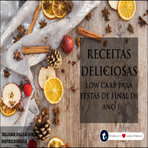 Baixar Receitas Deliciosas Low Carb para Festas de Final de Ano. pdf, epub, eBook