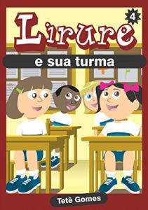 Baixar Lirure e Sua Turma pdf, epub, eBook