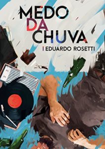 Baixar Medo Da Chuva pdf, epub, eBook