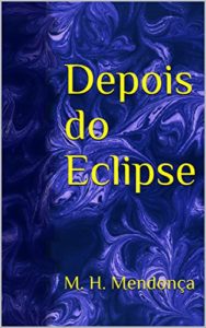 Baixar Depois do Eclipse pdf, epub, eBook