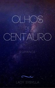 Baixar Olhos de Centauro pdf, epub, eBook