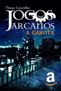 Baixar Jogos Arcanos: A Garota pdf, epub, eBook