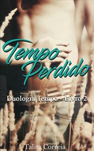 Baixar Tempo Perdido: (Duologia Tempo – livro 2) pdf, epub, eBook