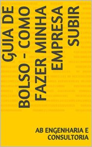 Baixar Guia de Bolso – Como Fazer Minha Empresa Subir pdf, epub, eBook