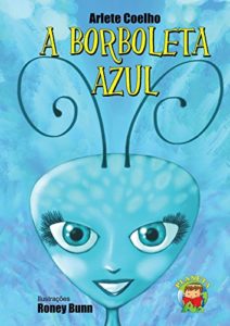 Baixar A Borboleta Azul pdf, epub, eBook
