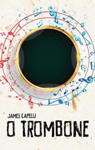 Baixar O Trombone pdf, epub, eBook