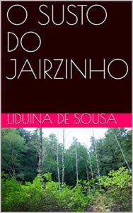 Baixar O SUSTO DO JAIRZINHO pdf, epub, eBook