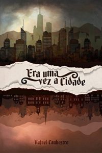 Baixar Era uma vez A Cidade pdf, epub, eBook