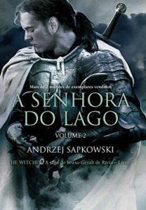 Baixar A senhora do lago: Volume II (THE WITCHER: A Saga do Bruxo Geralt de Rivia) pdf, epub, eBook