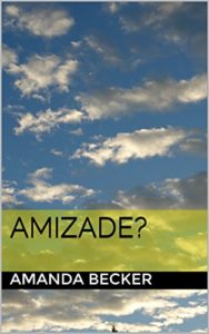 Baixar Amizade? pdf, epub, eBook