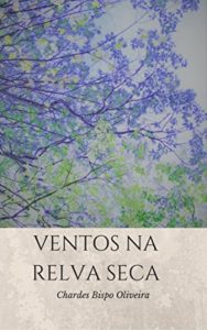 Baixar VENTOS NA RELVA SECA pdf, epub, eBook