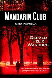 Baixar Mandarin Club: uma novela pdf, epub, eBook