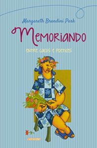 Baixar Memoriando entre cacos e poetices pdf, epub, eBook