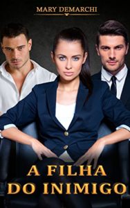 Baixar A FILHA DO INIMIGO pdf, epub, eBook