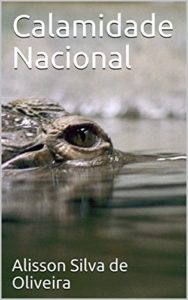 Baixar Calamidade Nacional pdf, epub, eBook