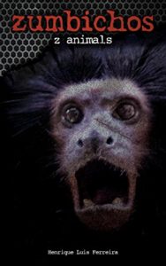Baixar Zumbichos: Z animals pdf, epub, eBook