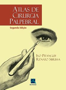 Baixar Atlas de cirurgia palpebral pdf, epub, eBook