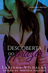 Baixar DESCOBERTA DO PRAZER pdf, epub, eBook