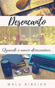 Baixar Desencanto: Quando o amor desacontece pdf, epub, eBook