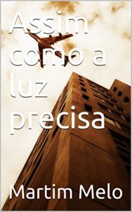 Baixar Assim como a luz precisa pdf, epub, eBook