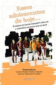 Baixar Esses adolescentes de hoje pdf, epub, eBook