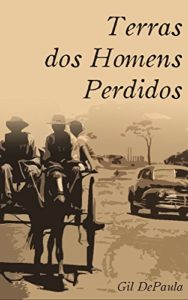 Baixar TERRAS DOS HOMENS PERDIDOS pdf, epub, eBook