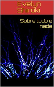 Baixar Sobre tudo e nada pdf, epub, eBook