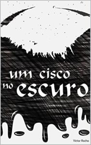 Baixar Um cisco no escuro pdf, epub, eBook