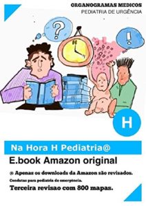 Baixar Na Hora H Pediatria III: 800 ORGANOGRAMAS pdf, epub, eBook