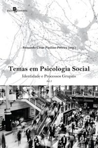 Baixar Temas em Psicologia Social: Identidade e Processos Grupais Vol. 1 pdf, epub, eBook